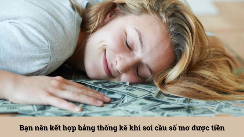 Bạn nên kết hợp bảng thống kê khi soi cầu số mơ được tiền