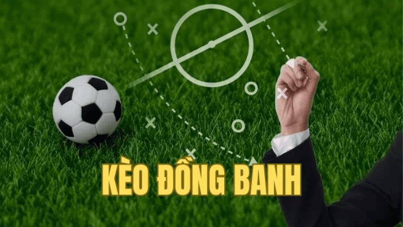 Kèo đồng banh xuất hiện ở trận đấu có thế trận cân bằng