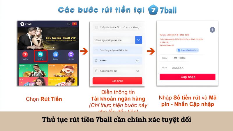 Thủ tục rút tiền 7ball cần chính xác tuyệt đối